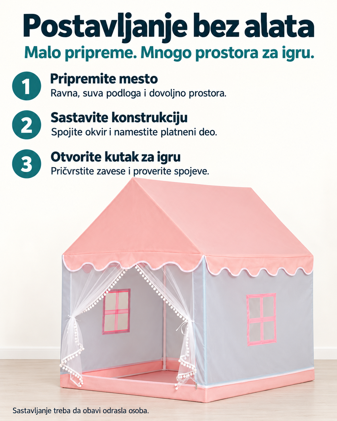 Postavljanje dečijeg šatora bez alata u tri koraka: pripremite podlogu, sastavite konstrukciju, pričvrstite zavese i proverite spojeve
